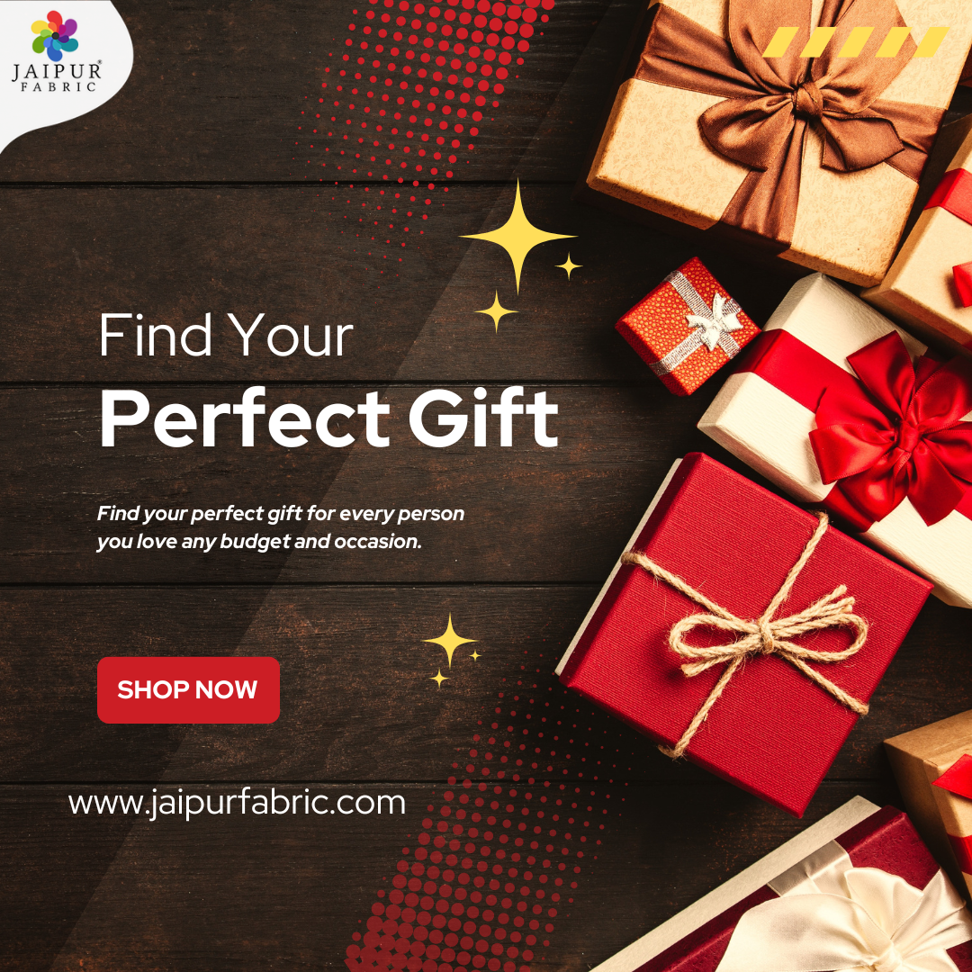 Perfect gift for all occasion at jaipur fabric